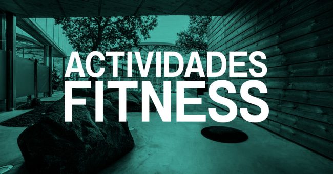 ACTIVIDADES FITNESS ACTIVIDADES FITNESS